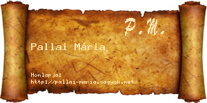 Pallai Mária névjegykártya